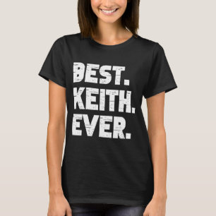 T-shirt Meilleur Keith jamais Noms de naissance populaires