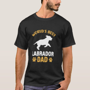 T-shirt Meilleur Labrador Papa du monde Drôle Chien du Lab
