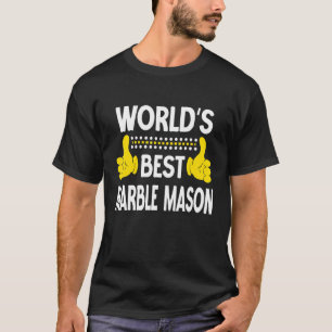 T-shirt Meilleur Maçon de Marbre au Monde Titre de Poste P