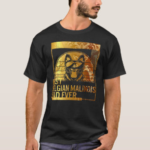 T-shirt Meilleur Malinois belge Papa Ever chien père pour