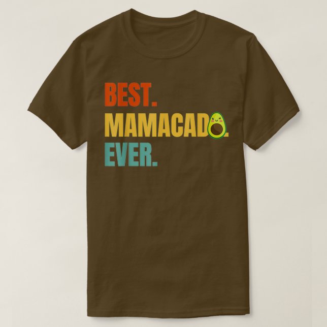 T-shirt Meilleur Mamacado jamais Avocado Mom 2 (Design devant)