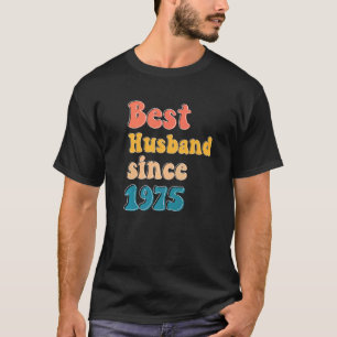 T-shirt Meilleur mari depuis 1975 mariage anniversaire hom
