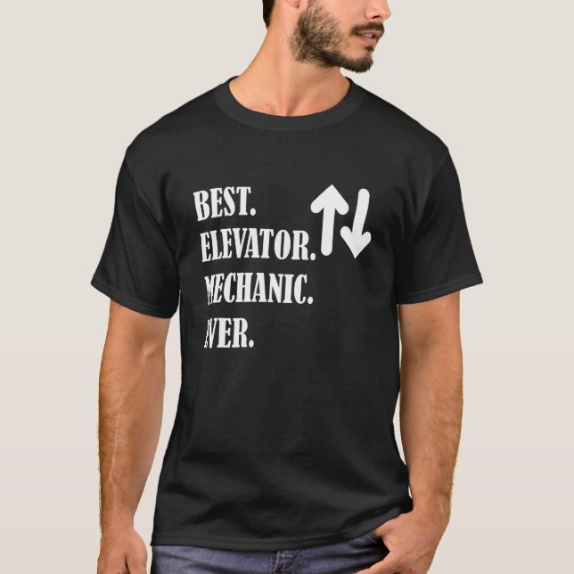 T-shirt Meilleur mécanicien d'ascenseur Technicien de leva (Devant)