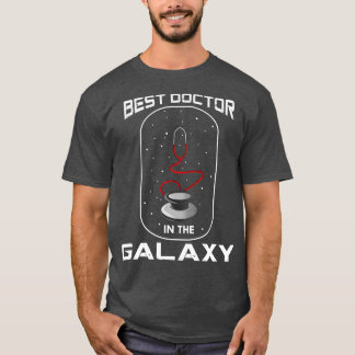 T-shirt Meilleur médecin dans la galaxie