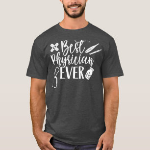 T-shirt Meilleur médecin jamais étudiant Docteur MD 3