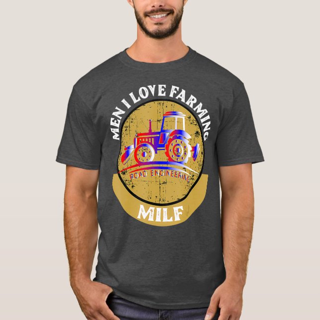 T-shirt Meilleur MILF Man I Love Farming Farmer America (Devant)