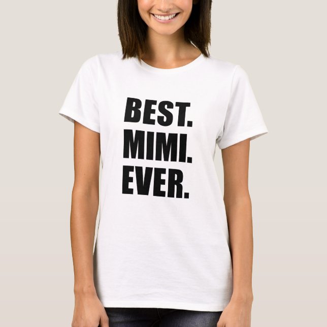 T-shirt Meilleur Mimi jamais (Devant)