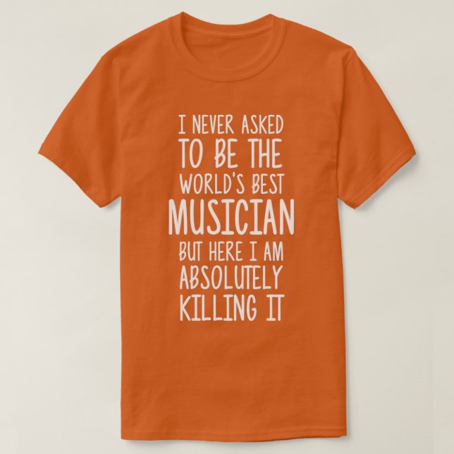 T-shirt Meilleur Musicien Monde (2) (Design devant)
