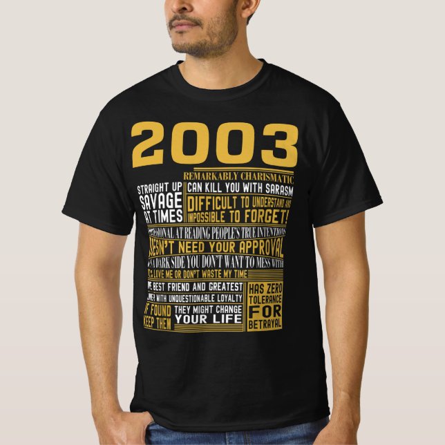 T-shirt Meilleur né en 2003 Faits pour les hommes, les fem (Devant)