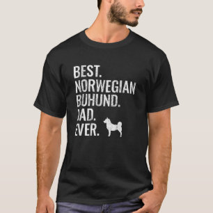 T-shirt Meilleur Norvégien Buhund Papa Jamais Propriétaire