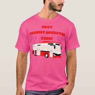 T-shirt Meilleur opérateur de transport en commun