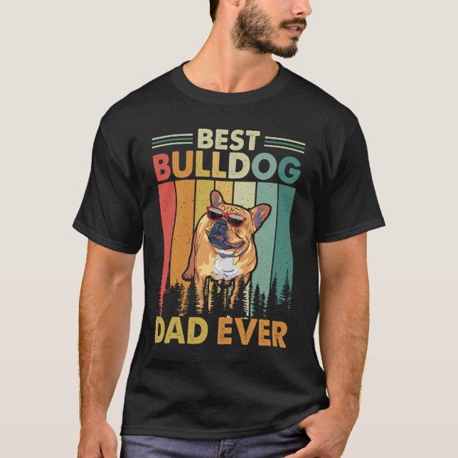 T-shirt Meilleur Papa Bouledogue Ever (Devant)