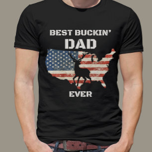 T-shirt Meilleur papa Buckin jamais drôle Patriotique Amér