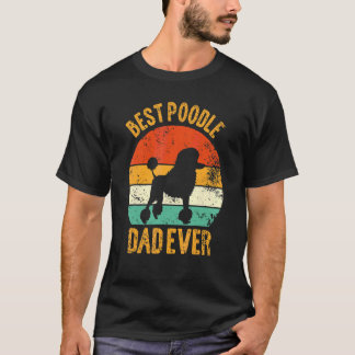 T-shirt Meilleur papa caniche de tous les temps Fier Vieux
