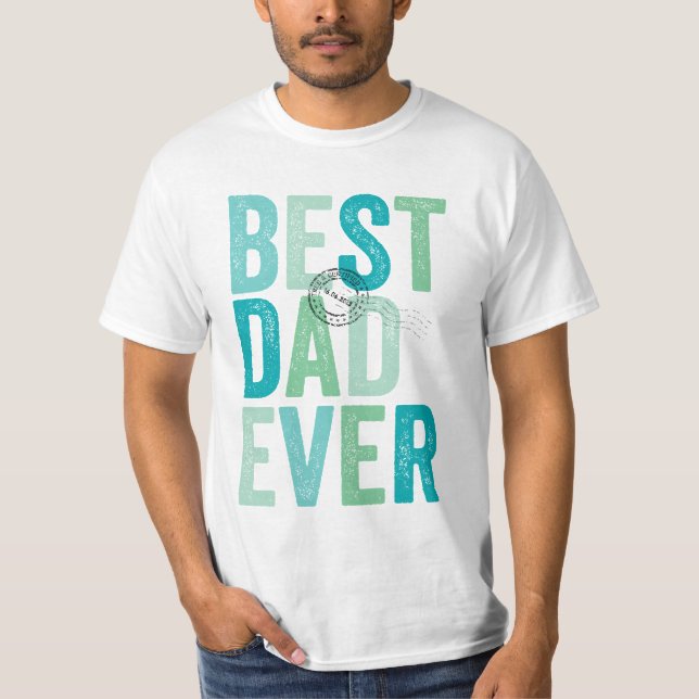 T-shirt Meilleur Papa Certifié Fête des Pères | Anniversai (Devant)