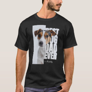 T-shirt Meilleur Papa Chien Ever Photo & Nom Personnalisés