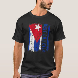 T-shirt Meilleur papa cubain Jamais Cuba Fête des pères pa