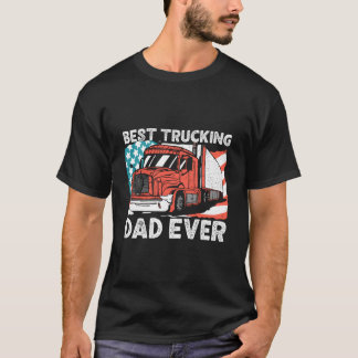 T-shirt Meilleur Papa de Camionnage de Tous les Temps