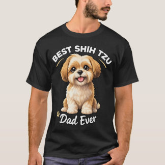 T-shirt Meilleur papa de Shih Tzu de tous les temps T-shir