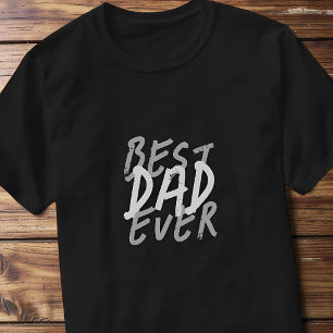 T-shirt Meilleur Papa de Tous les Temps Moderne Blanc et G