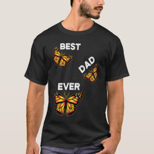 T-shirt Meilleur Papa Entomologiste Papa Ever Monarch Papi