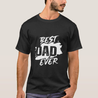 T-shirt Meilleur papa jamais