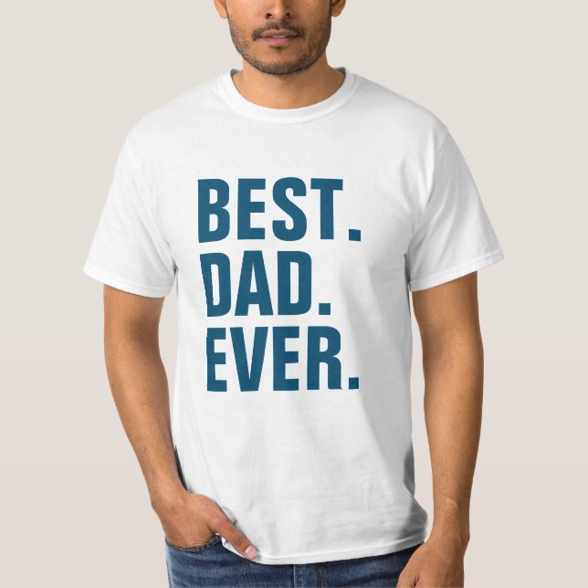 T-shirt Meilleur papa jamais (Devant)