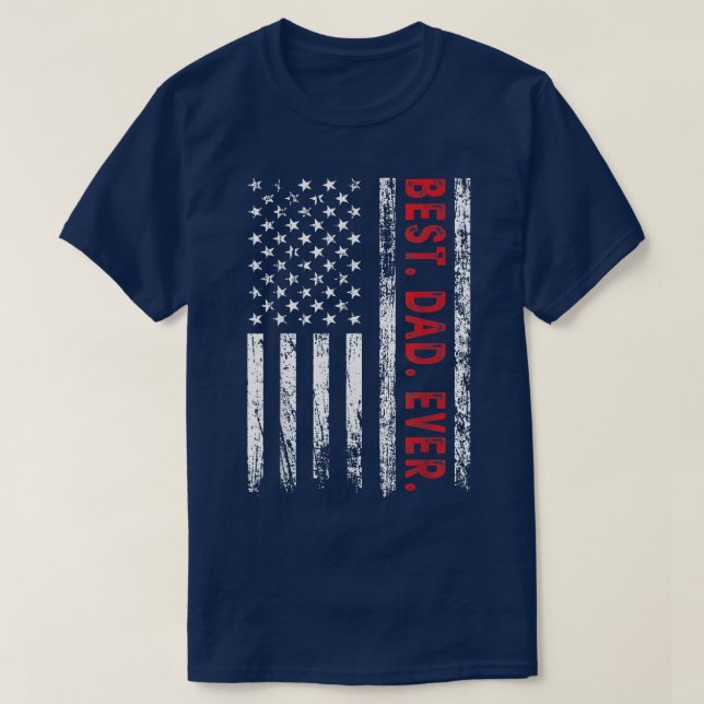 T-shirt Meilleur papa jamais Américain Drapeau Grand Père (Design devant)