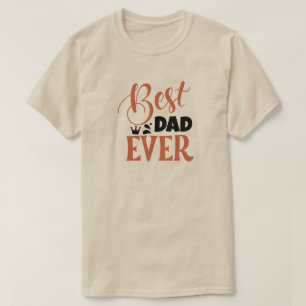 T-shirt Meilleur papa jamais anniversaire ou Fête des père