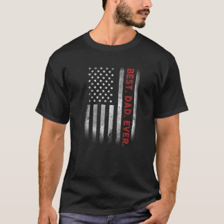 T-shirt Meilleur papa jamais avec le drapeau américain amé