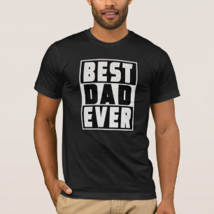 T-shirt Meilleur Papa Jamais - Bonne Fête des pères Cadeau