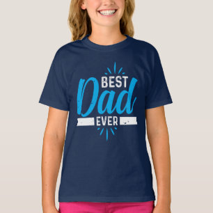 T-shirt Meilleur papa jamais filles