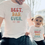 T-shirt Meilleur papa jamais rétro Vintage police Fête des<br><div class="desc">Meilleur papa chemise avec date fixe personnalisable en police et couleurs rétro. Trouvez une chemise correspondante pour un enfant "J'ai le meilleur papa jamais" dans ma collection "papa et moi des designs correspondants".</div>