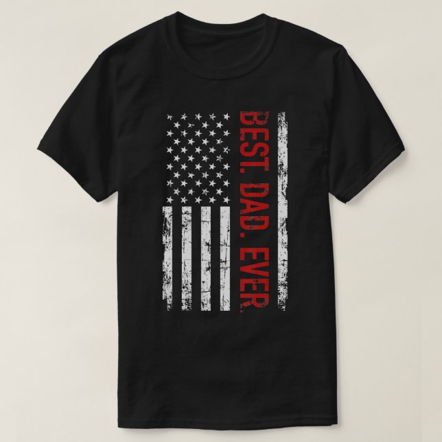 T-shirt Meilleur papa jamais US American flag cadeau pour  (Design devant)