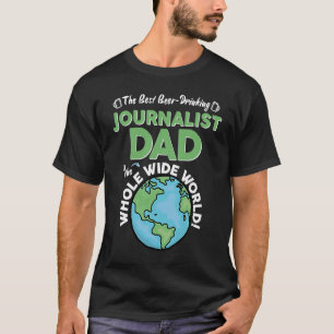 T-shirt Meilleur papa journaliste du monde entier