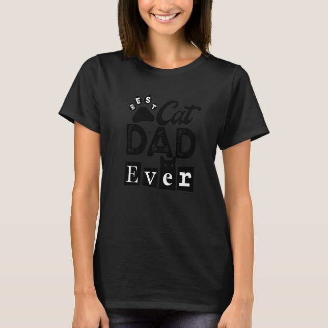 T-shirt Meilleur papa papa Ever Cat Daddy (Devant)