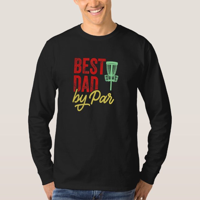 T-shirt Meilleur papa par Par Disc Golf Frisbee Frolf (Devant)