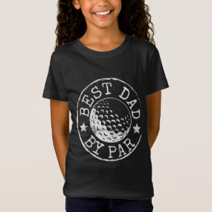 T-Shirt Meilleur papa par Par Fête des pères Golf Lover Ca