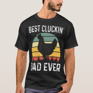 T-shirt Meilleur Papa Poulet qui ait jamais existé Papa Ch
