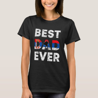 T-shirt Meilleur papa serbe de tous les temps Serbie Papa