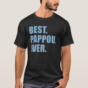 T-shirt Meilleur Pappou jamais grand-père grec