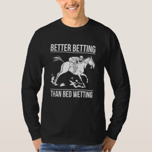 T-shirt Meilleur pari que cheval de course pariant Betti m