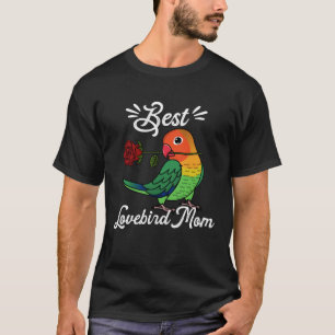 T-shirt Meilleur Parrot Maman I Fischers Lovebird