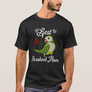 T-shirt Meilleur Parrot Maman I Green Monk Parakeet Quaker