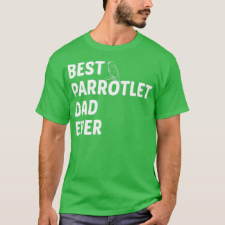 T-shirt Meilleur Parrotlet Papa jamais Oiseau Propriétaire