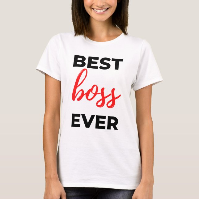 T-shirt Meilleur patron Ever 2 (Devant)