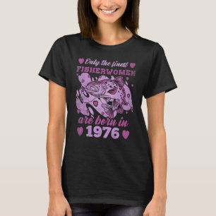 T-shirt Meilleur Pêcheur Truite Née 1976 Femme 47th Bir