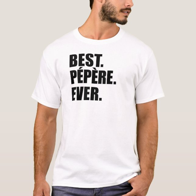 T-shirt Meilleur Pepere jamais (Devant)