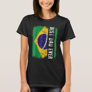 T-shirt Meilleur Père Brésilien Jamais Brésil Fête des pèr