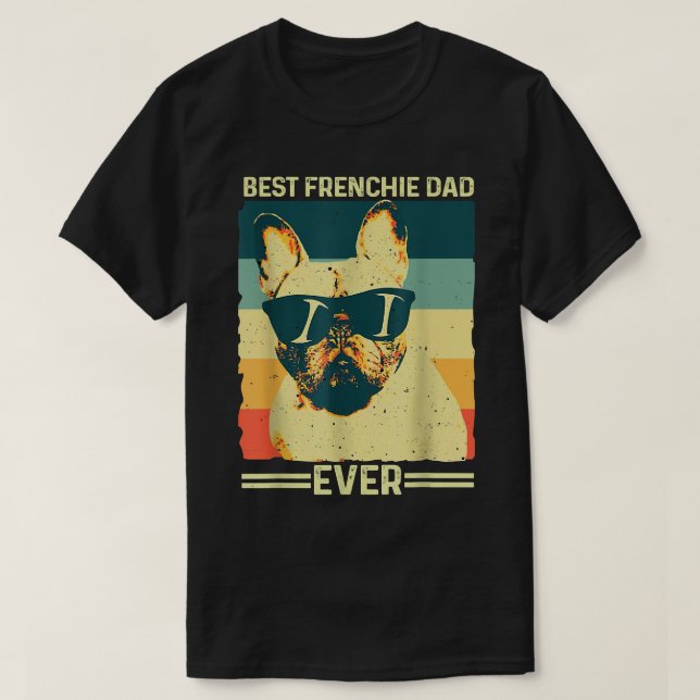 T-shirt Meilleur Père Français Jamais Rétro Français Bulld (Design devant)
